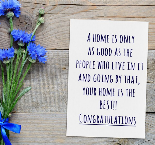 Congratulations On Your New Home Wording