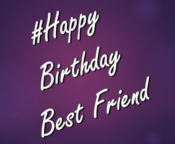 Birthday Wishes For Good Friend, Friend Birthday Wishes