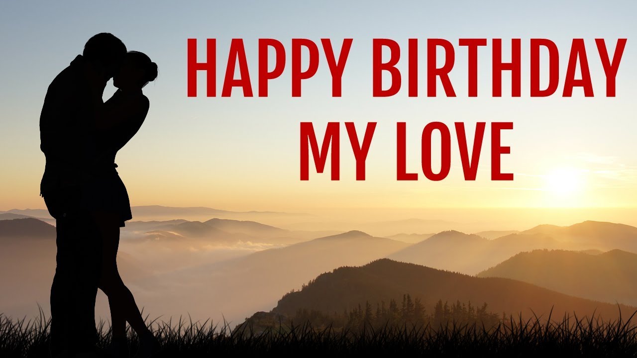 Birthday Wishes For Lover (Long Birthday Messages For Boyfriend)
