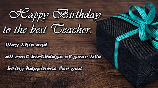 Birthday wishes for teacher in english