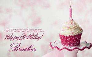 Happy Birthday Brother Quotes And Wishes