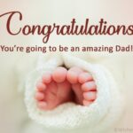 How do you congratulate a new father?