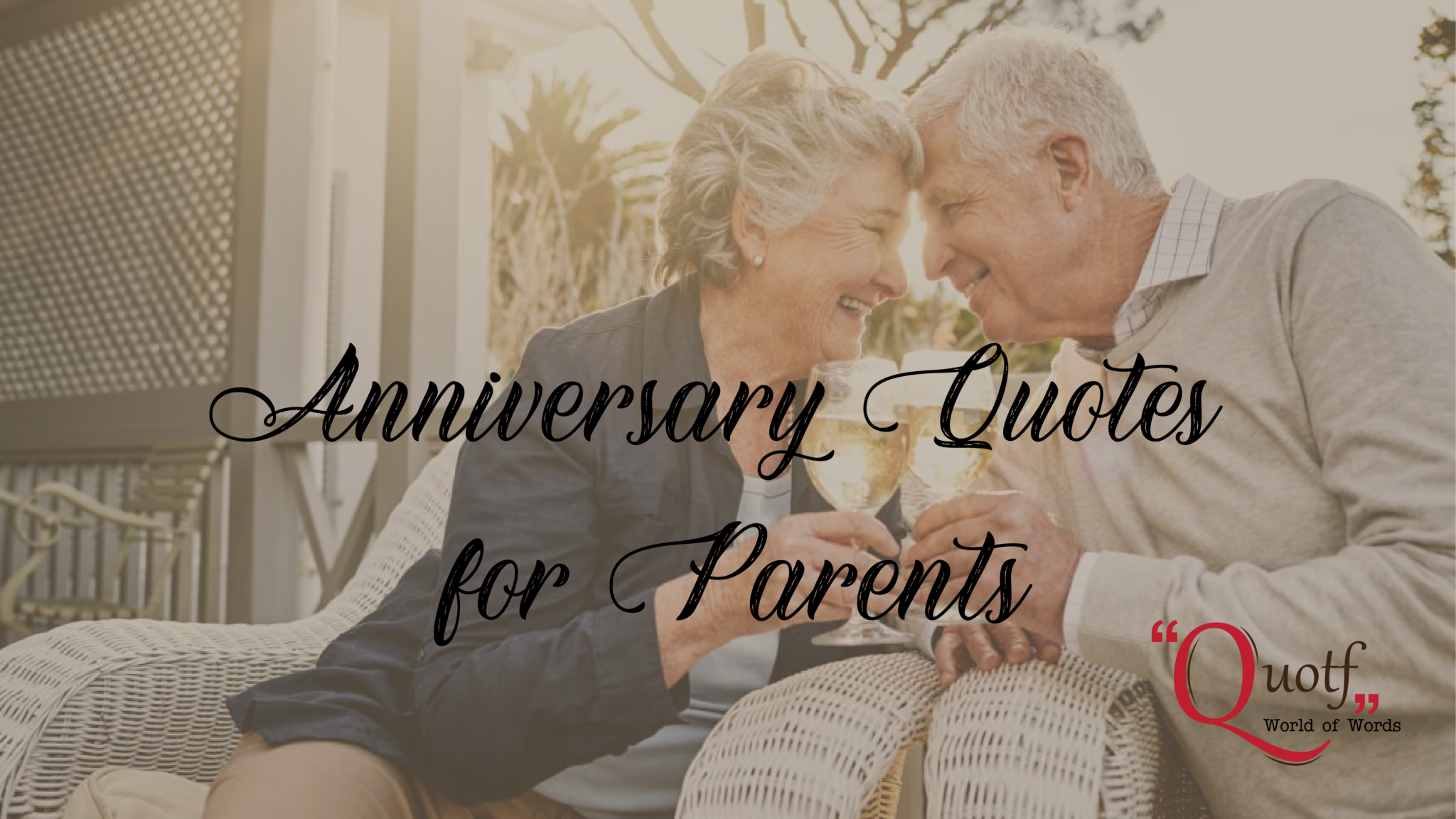 Anniversary Quotes for Parents, Anniversary Wishes For Parents
