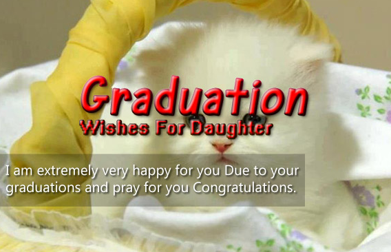 Funny Graduation Messages For Daughter