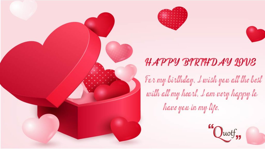 Quotf.com, special birthday wishes, happy birthday wishes for lover