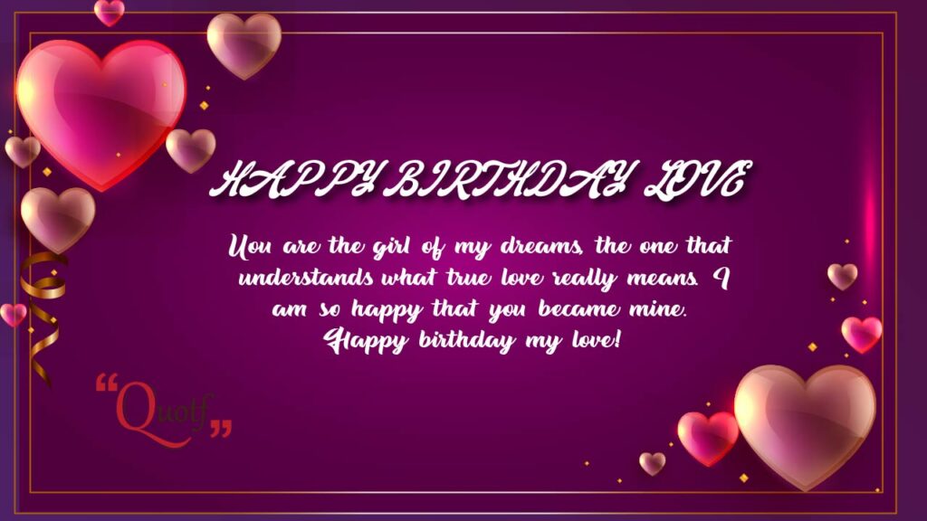 Quotf.com, long happy birthday wishes for lover, happy birthday message to my love