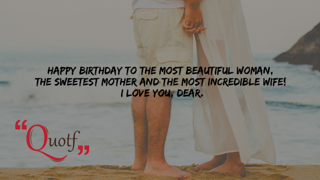 Quotf.com, birthday wishes for wife in english, birthday wishes for wife with love