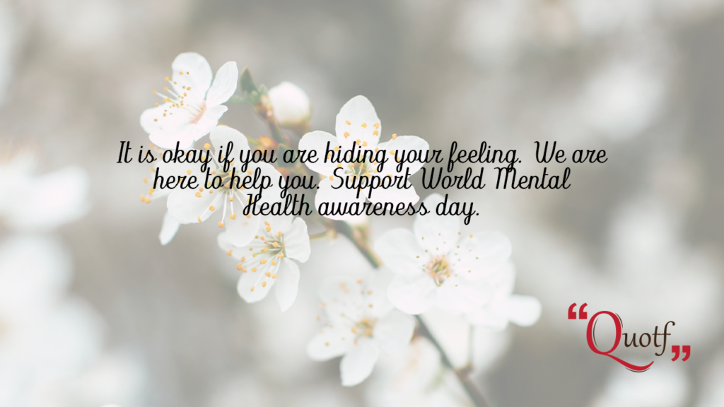 Quotf.com, world mental health day 2021 quotes