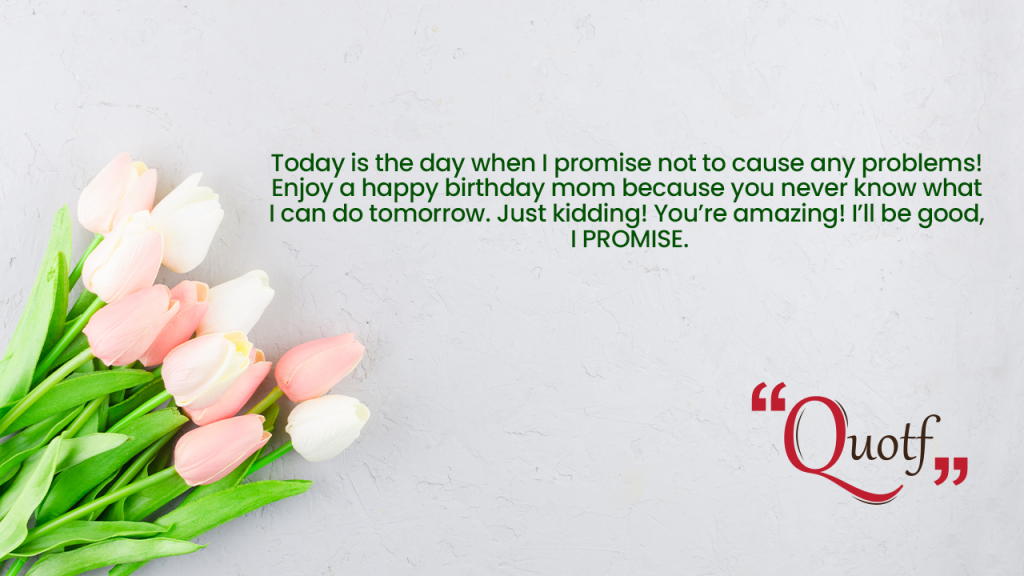 Quotf.com, emotional heart touching lines for mother in english, mother birthday wishes