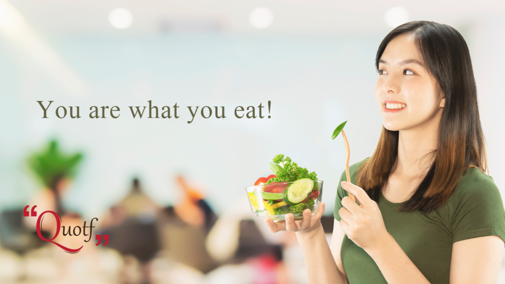 Quotf.com, "You are what you eat!" ,  mental health stigma quotes