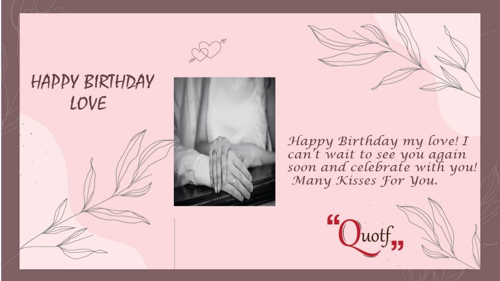 Quotf.com, love special birthday wishes, birthday message