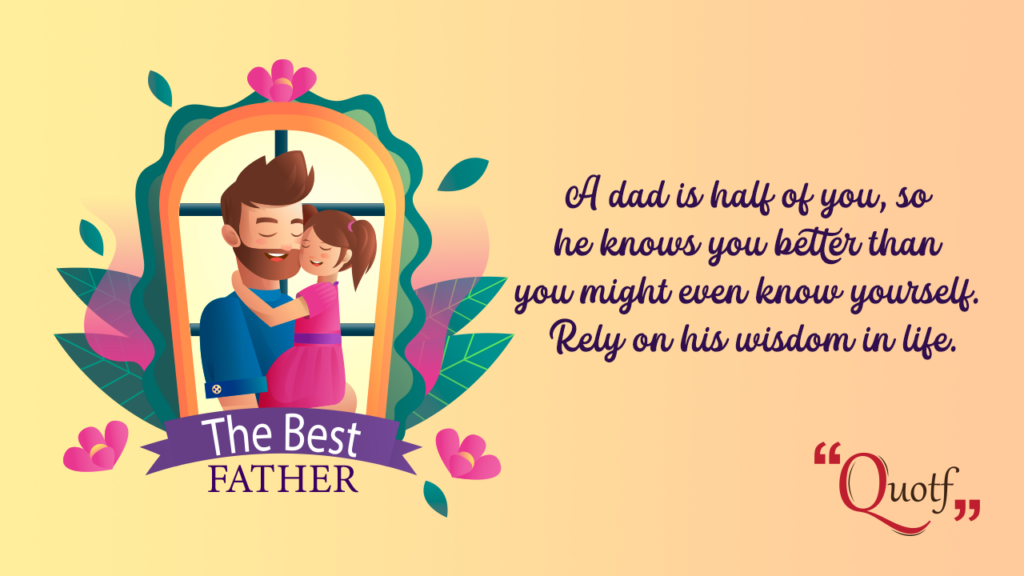 Quotf.com, emotional fathers day quotes
