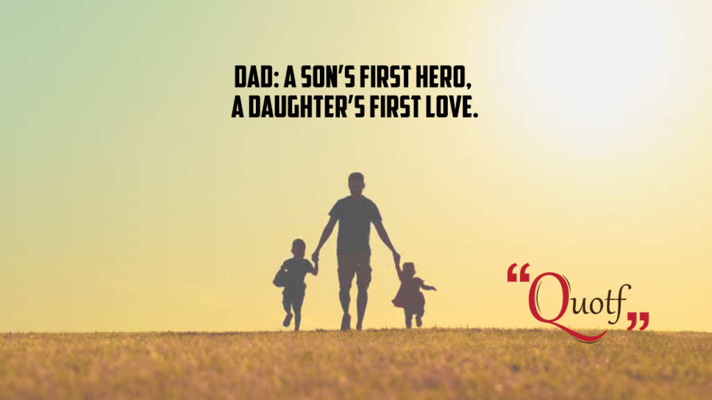 Quotf.com, happy fathers day wishes