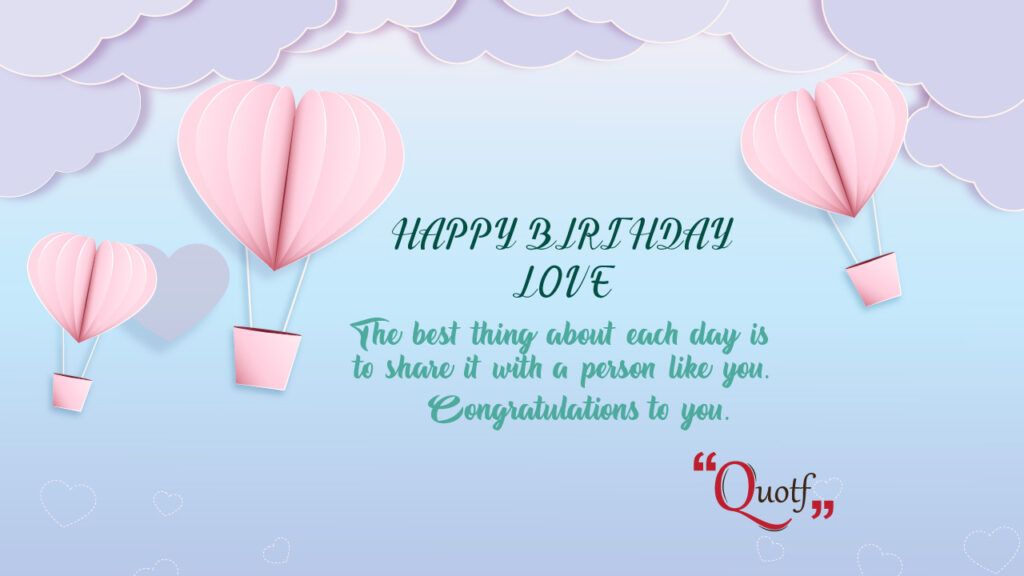 Quotf.com, birthday wishes for special person