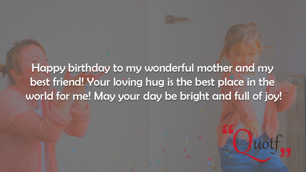 Quotf.com, heart touching deep birthday wishes for mom