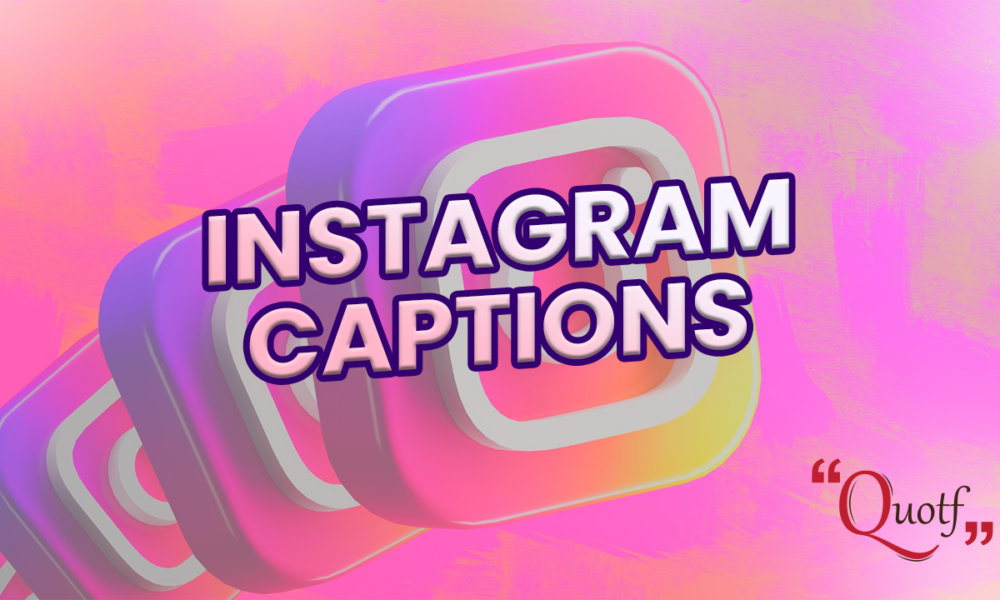 250+ Best Attention Grabbing 👀 Instagram Captions For [2023]