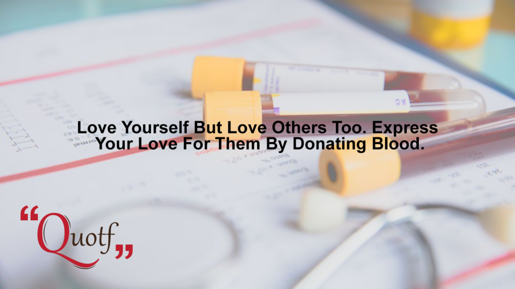 Quotf.com, blood donation sayings