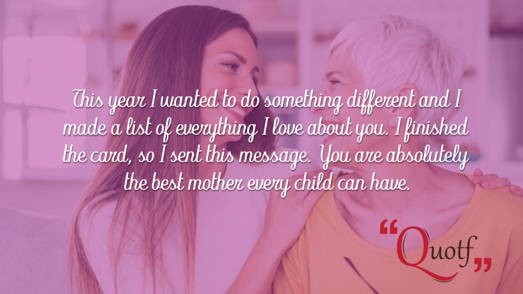 Quotf.com, touching birthday message for mother
