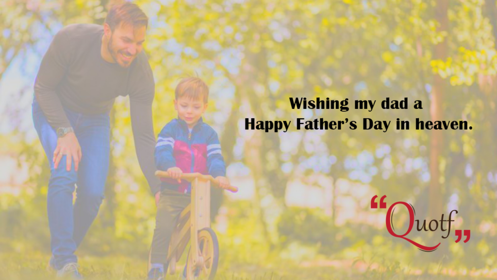 Quotf.com, happy father's day 2022 images