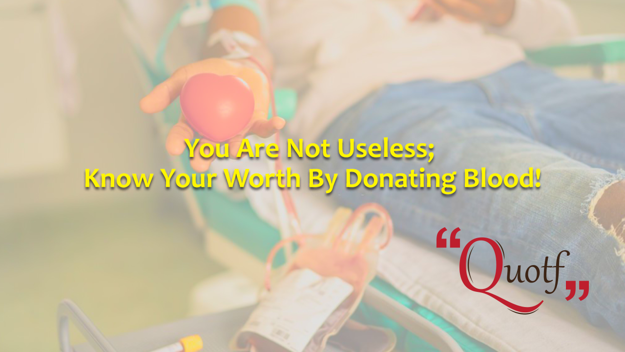 45+ Motivational Life Saving Blood Donation Quotes