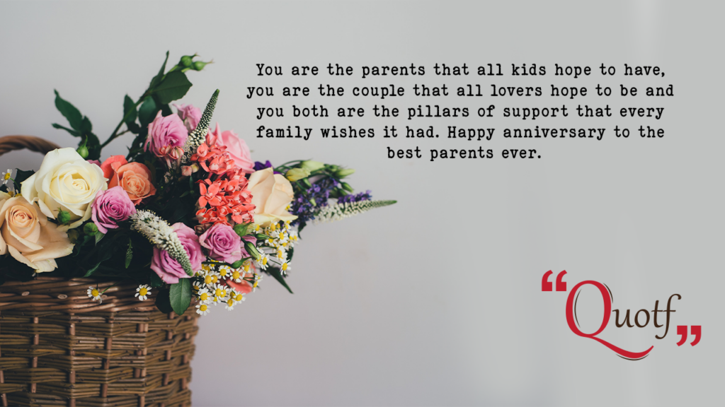 Quotf.com, mom dad anniversary wishes