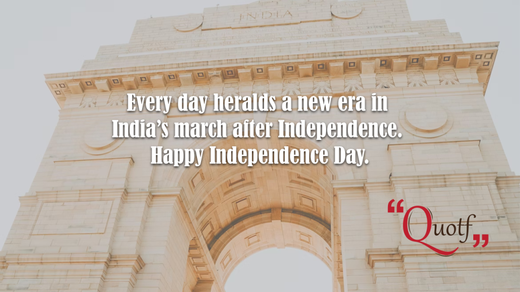 best quotes on independence day