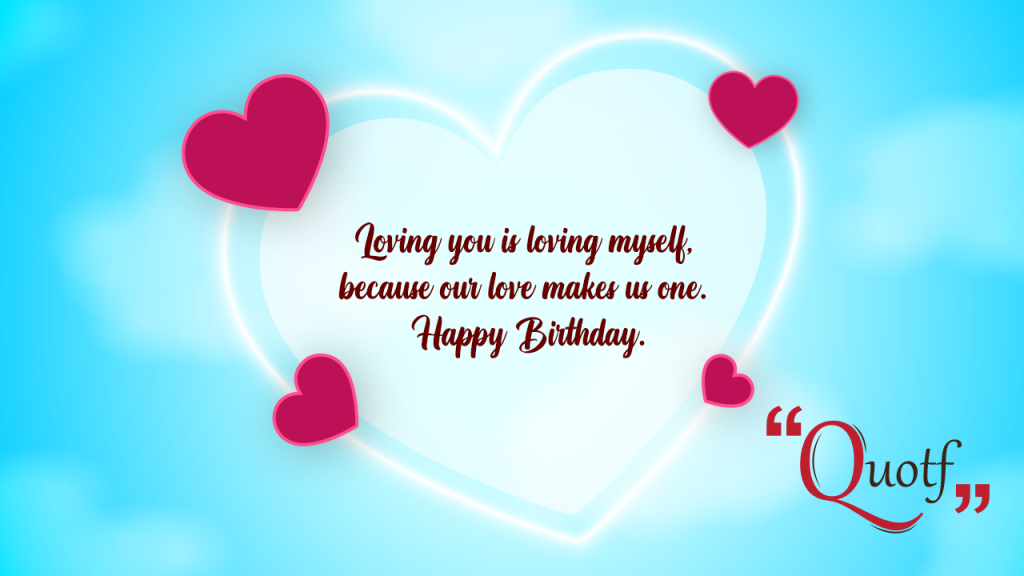 Quotf.com, special person birthday wishes for love, birthday message