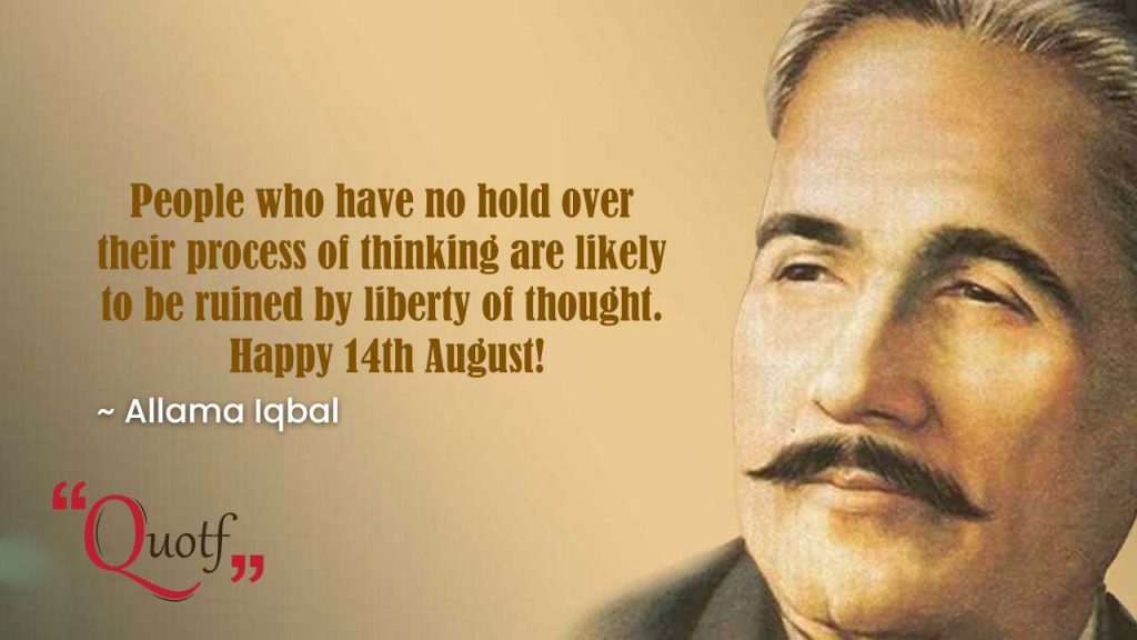 quotes about 14 august, Allama Iqbal