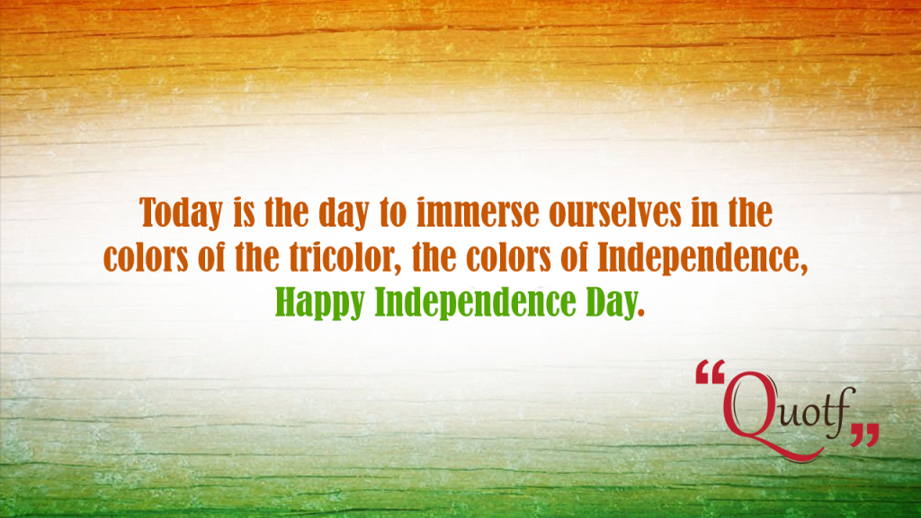 quotes for independence day