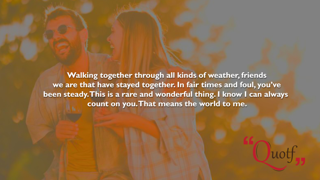 walking with friends quotes, friendship quotes