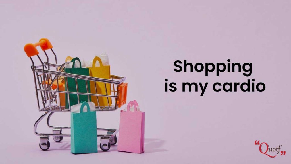 quotes about shopping