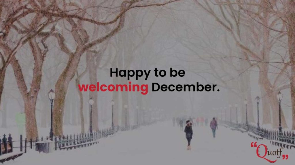 welcome december quotes