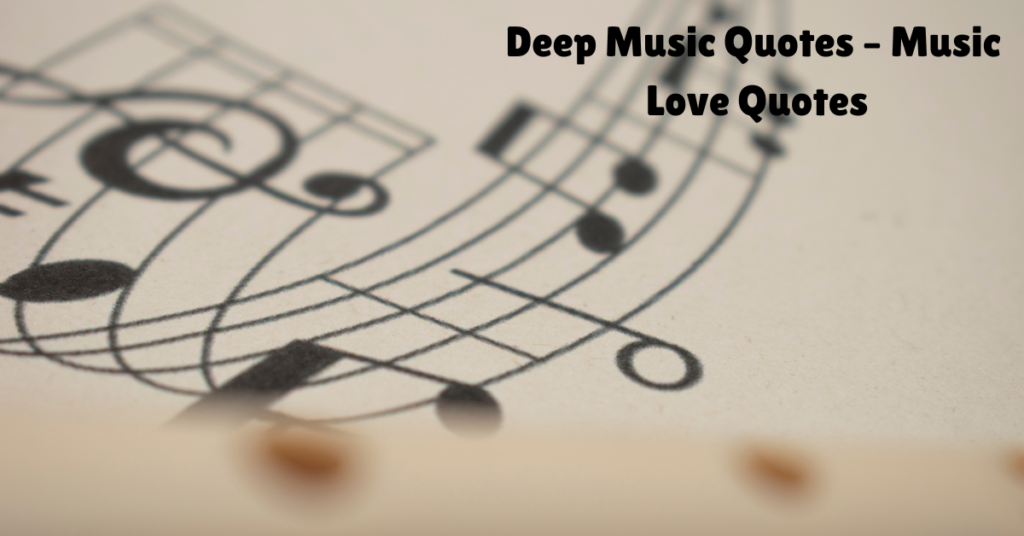 Deep Music Quotes