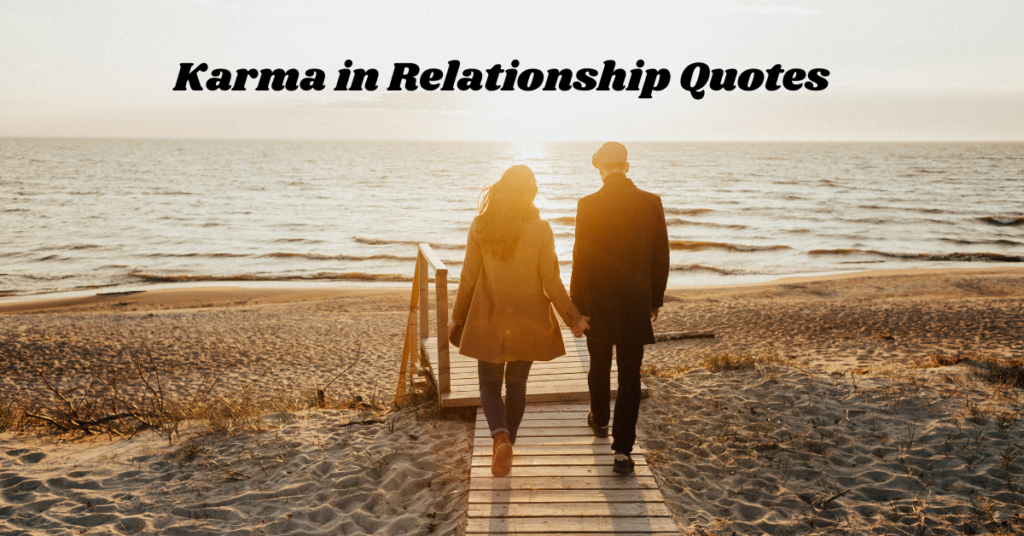 Karma in Relationship Quotes