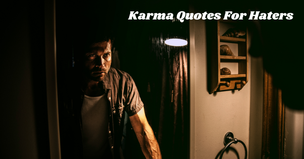 Karma Quotes For Haters