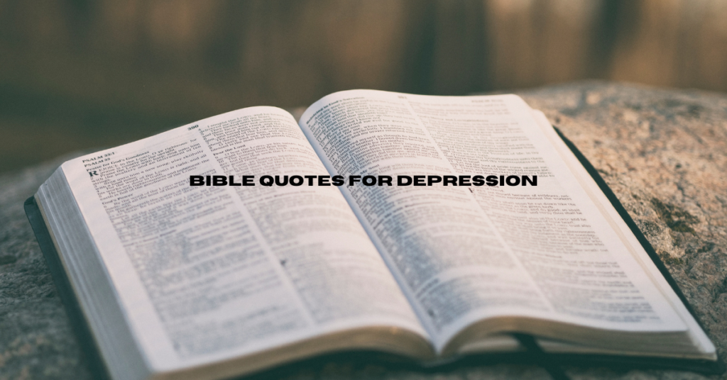 Bible Quotes For Depression