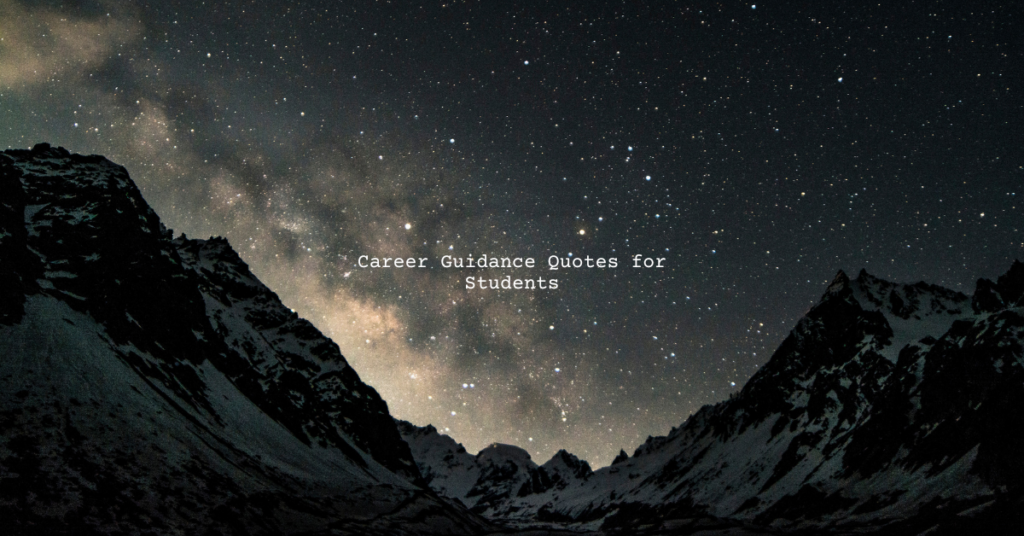 Career Guidance Quotes for Students