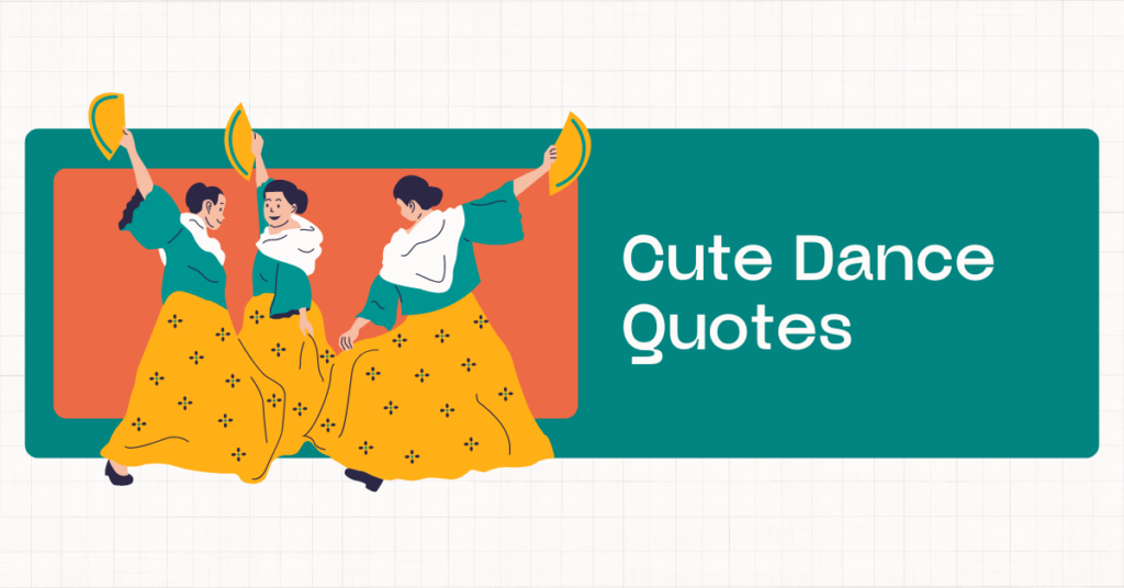 Cute Dance Quotes