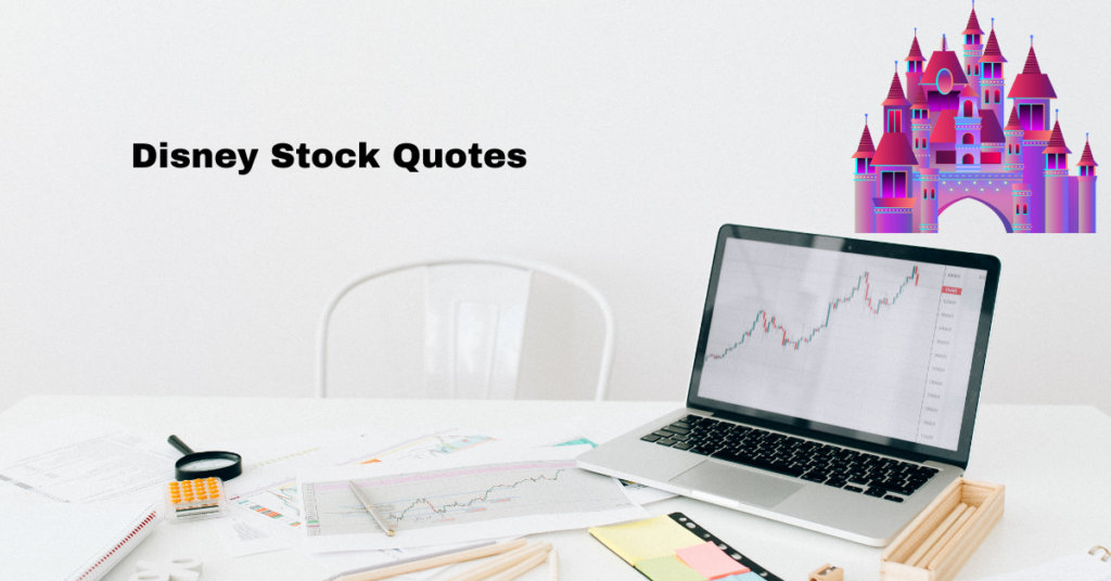 Disney Stock Quotes