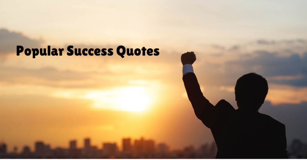 Popular Success Quotes