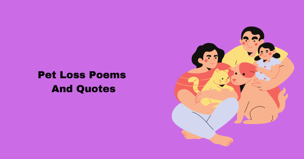 Pet Loss Poems And Quotes